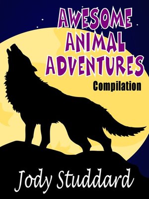 cover image of Awesome Animal Adventures